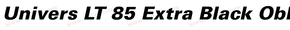 Univers LT 85 Extra Black Oblique字体转换